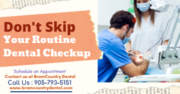 Routine Dental Checkups By BramCountry Dental