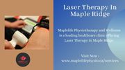 Laser Therapy In Maple Ridge