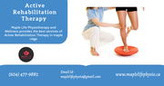 Active Rehabilitation Therapy | Maple Life Physiotherapy and Wellness